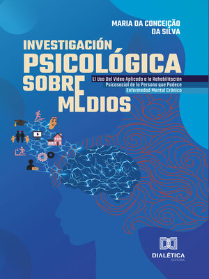 cover image of Investigación Psicológica Sobre Medios